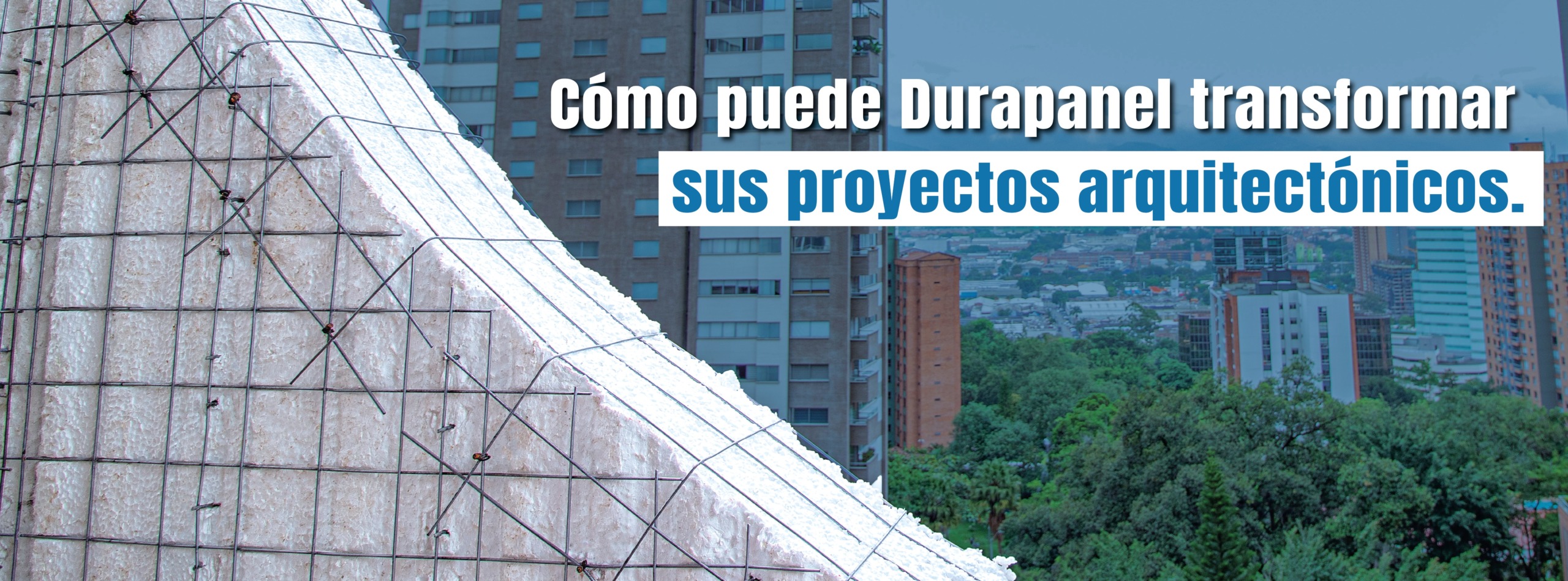 Durapanel transforma